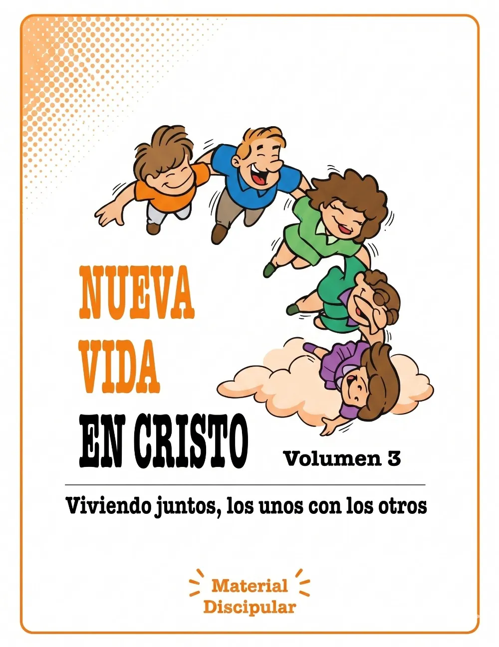 Nueva Vida en Cristo 3